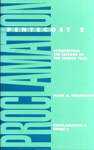Seller image for Proclamation 5, Series 3 : Pentecost 2: Interpreting the Lessons of the Church Year for sale by Pendleburys - the bookshop in the hills