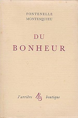 Bild des Verkufers fr Fontenelle. Montesquieu. Du Bonheur zum Verkauf von JLG_livres anciens et modernes