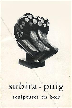 SUBIRA-PUIG. Sculptures en bois.