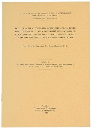 DEGLI ASPETTI CITO-MORFOLOGICI DELL'EDEMA DELLE FIBRE CARDIACHE E DELLA POSSIBILITA' DI UNA LORO ...