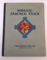 Bild des Verkufers fr Mosaic Faience Tiles. One of the Signal Achievements in the Renaissance of Color zum Verkauf von WellRead Books A.B.A.A.