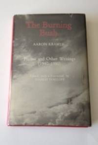 Immagine del venditore per The Burning Bush Poems and Other Writings (1940-1980) venduto da WellRead Books A.B.A.A.