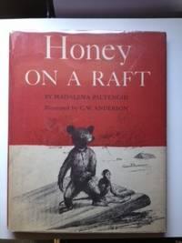 Imagen del vendedor de Honey on a Raft a la venta por WellRead Books A.B.A.A.