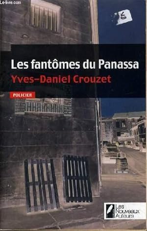 Seller image for LES FANTOMES DU PANASSA. for sale by Le-Livre
