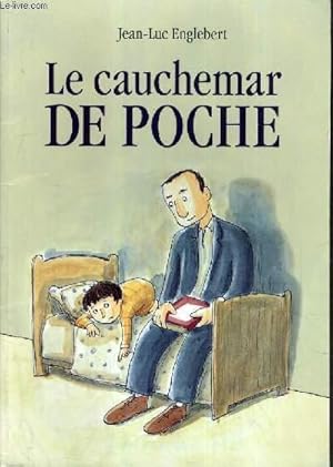 Imagen del vendedor de LE CAUCHEMAR DE POCHE. a la venta por Le-Livre