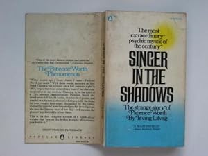 Seller image for Singer in the shadows: the strange story of Patience Worth for sale by Aucott & Thomas