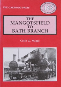 THE MANGOTSFIELD TO BATH BRANCH