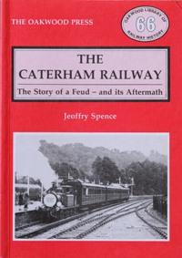 THE CATERHAM RAILWAY