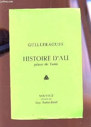 Seller image for HISTOIRE D'ALI, PRINCE DE TUNIS - NOUVELLE. for sale by Le-Livre