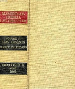Bild des Verkufers fr MARTINDALE-HUBBELL LAW DIRECTORY, VOLUME IV, LAW DIGESTS, COURT CALENDARS zum Verkauf von Le-Livre