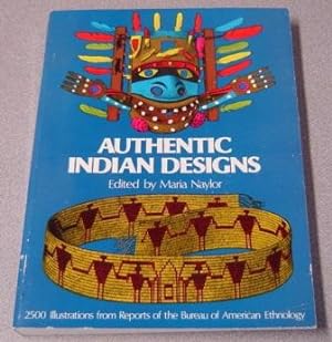 Authentic Indian Designs: 2500 Illustrations From Reports Of The Bureau Of American Ethnology
