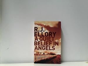 Seller image for A Quiet Belief in Angels for sale by ABC Versand e.K.