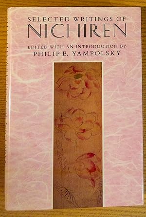 Bild des Verkufers fr Selected Writings of Nichiren zum Verkauf von Pistil Books Online, IOBA
