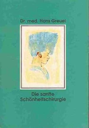 Seller image for Die sanfte Schnheitschirurgie for sale by Kepler-Buchversand Huong Bach