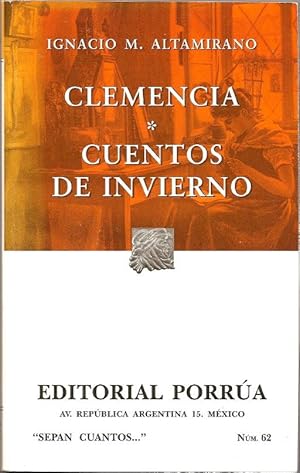 Imagen del vendedor de Clemencia. Cuentos de invierno: Julia - Antonia - Beatriz - Atenea a la venta por Florida Mountain Book Co.