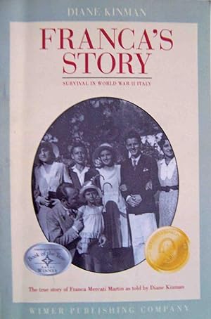 Seller image for Franca's Story: Survival in World War II Italy for sale by Shoestring Collectibooks