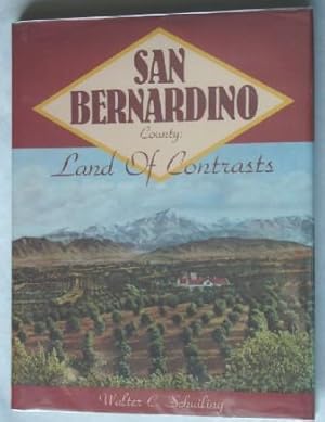 San Bernadino County: Land of Contrasts