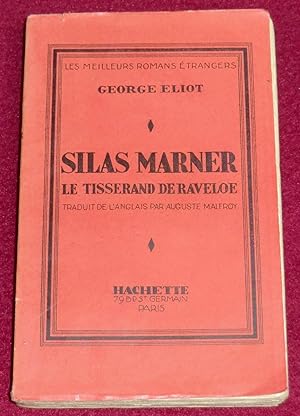 Seller image for SILAS MARNER, le tisserand de Raveloe for sale by LE BOUQUINISTE