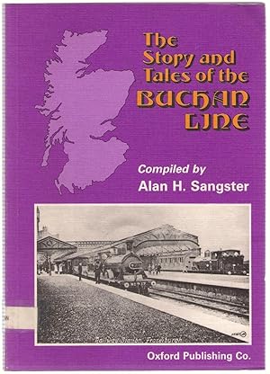 Seller image for The Story and Tales of the Buchan Line for sale by Michael Moons Bookshop, PBFA