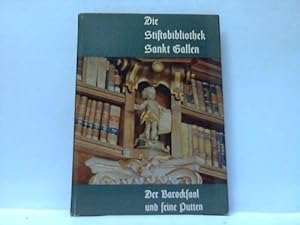 Die Stiftbibliothek Sankt Gallen. Der Barocksaal und seine Putten