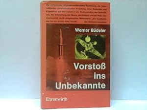 Vorstoß ins Unbekannte. Das große Abenteuer der Forschung