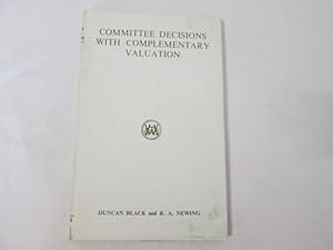 Seller image for Committee Decisions with Complementary Valuation for sale by Goldstone Rare Books