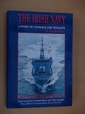 Seller image for The Irish Navy: A Story of Courage and Tenacity for sale by Terry Blowfield