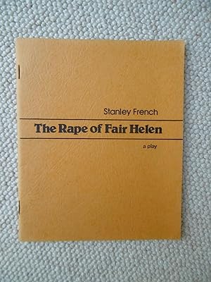 Immagine del venditore per The Rape of Fair Helen - a play venduto da Carvid Books