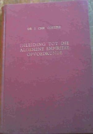 Seller image for Inleiding tot die Algemene Empiriese Opvoedkunde for sale by Chapter 1
