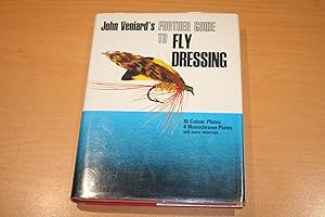 John Veniard's Further Guide to Fly Dressing (Signed copy)