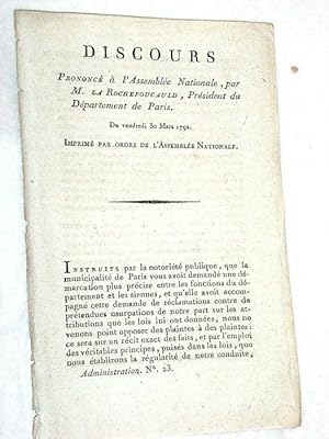 Image du vendeur pour Discours prononc  l'Assemble Nationale, par M. La Rochefoucauld, prsident du dpartement de Paris. Du vendredi 30 mars 1792. mis en vente par ltimo Captulo S.L.