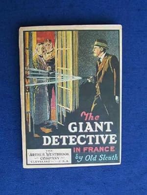 The Giant Detective in France or the Beautiful Mystery of Paris.