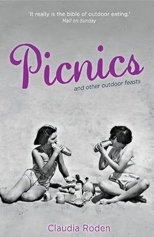 Imagen del vendedor de Picnics and Other Outdoor Feasts (Hardcover) a la venta por Grand Eagle Retail