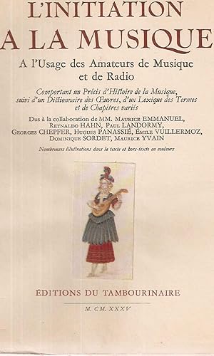 Seller image for L'Initiation a la musique  l'usage des Amateurs de Musique et de Radio for sale by dansmongarage