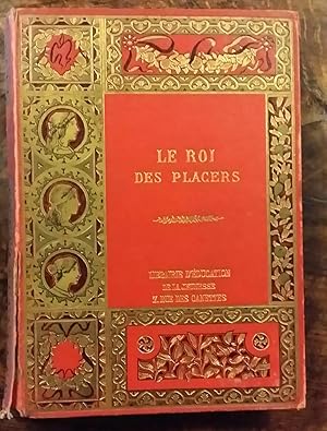 Seller image for Le roi des placers for sale by AHA BOOKS