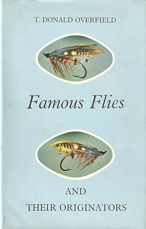 Seller image for FAMOUS FLIES AND THEIR ORIGINATORS. By T. Donald Overfield. Second issue. for sale by Coch-y-Bonddu Books Ltd