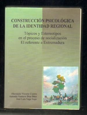 CONSTRUCCION PSICOLOGICA DE LA IDENTIDAD REGIONAL.