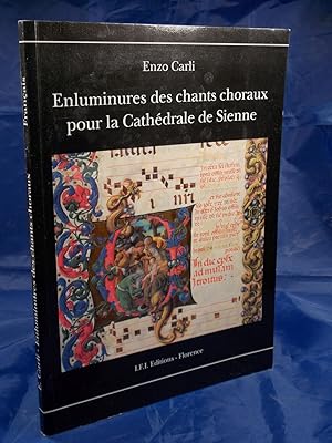 Imagen del vendedor de Enluminures des chants choraux pour la Cathedrale de Sienne a la venta por Austin Sherlaw-Johnson, Secondhand Music