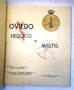 Imagen del vendedor de OVIEDO HEROICO Y MRTIR a la venta por Libros Tresvegas