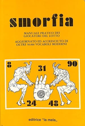 Smorfia manuale pratico dei giocatori del lotto