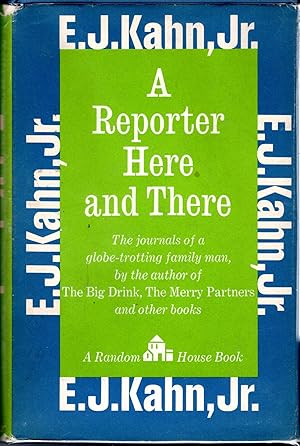 Seller image for A Reporter Here and There for sale by Dorley House Books, Inc.