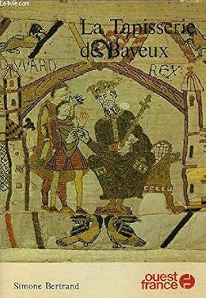 Imagen del vendedor de Tapisserie de bayeux-la- a la venta por JLG_livres anciens et modernes