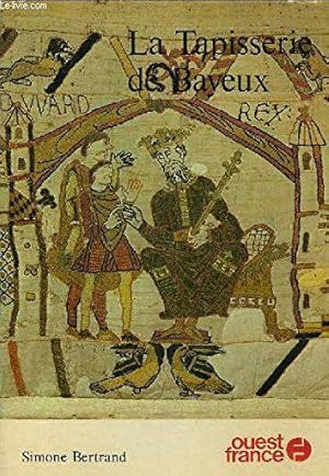 Image du vendeur pour Tapisserie de bayeux-la- mis en vente par JLG_livres anciens et modernes