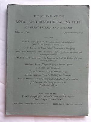 Immagine del venditore per JOURNAL OF THE ROYAL ANTHROPOLOGICAL INSTITUTE OF GREAT BRITAIN AND IRELAND Vol.94(2) July-December 1964 venduto da Douglas Books