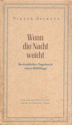 Seller image for Wenn die Nacht weicht . Besinnliches Tagebuch eines Hftlings. for sale by Galerie Joy Versandantiquariat  UG (haftungsbeschrnkt)