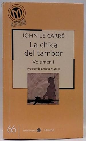 Seller image for La Chica Del Tambor. Vol I for sale by SalvaLibros