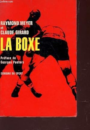 Image du vendeur pour LA BOXE. mis en vente par Le-Livre