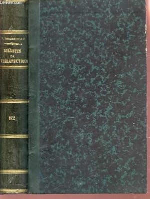 Seller image for BULLETIN GENERAL DE THERAPEUTHIQUE MEDICALE ET CHIRURGICALE - RECUEIL PRATIQUE / TOME 82. for sale by Le-Livre