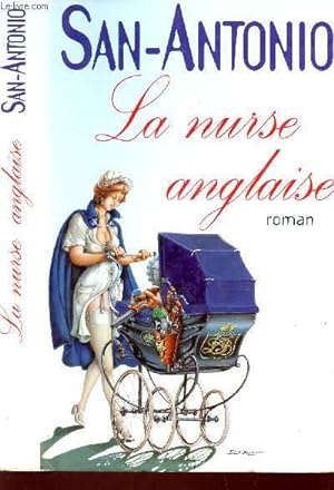 Seller image for LA NURSE ANGLAISE. for sale by Le-Livre