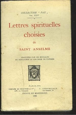 Bild des Verkufers fr LETTRES SPIRITUELLES CHOISIES traduites par les moniales du monastre de Sainte Croix de Poitiers. zum Verkauf von Le-Livre